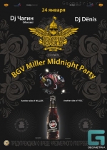    BGV     BGV Miller Midnight Parties